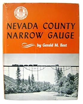 Hardcover Nevada County Narrow Gauge Book