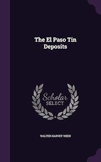 The El Paso Tin Deposits