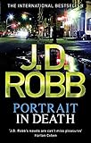 Portrait in Death. Nora Roberts Writing as J.D. Robb