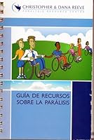 Guia De Recursos Sobre La Paralisis B00A7IGCUM Book Cover