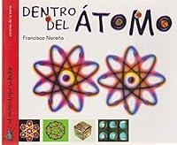Dentro Del Atomo 9705775133 Book Cover