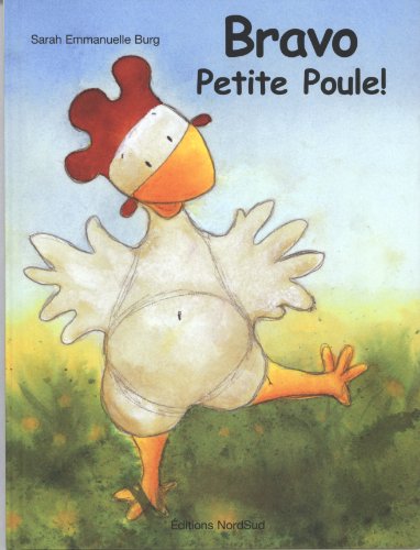 bravo, petite poule ! [French] 3314217951 Book Cover
