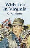 With Lee in Virginia (Dover Children's Classics)