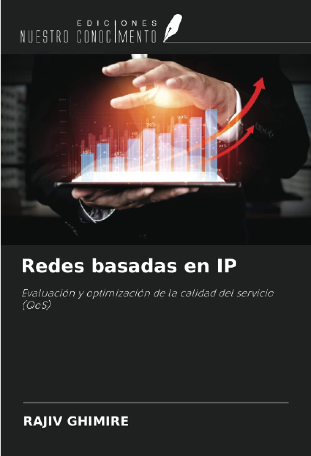 Redes basadas en IP: Evaluación y optimización de la calidad del servicio (QoS)