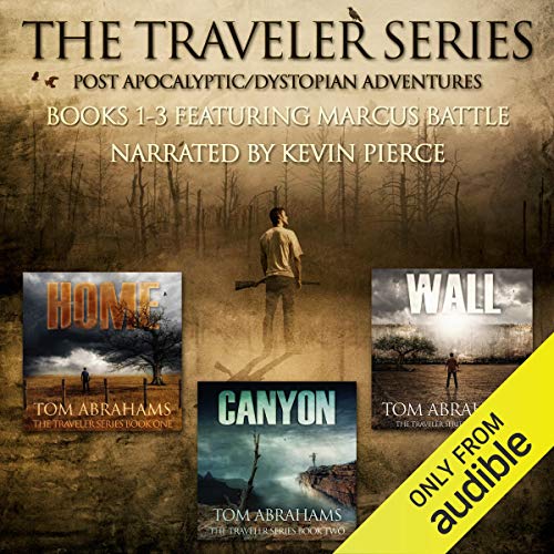 The Traveler Series: A Post-Apocalyptic/Dystopian Adventure: Books 1-3 The Traveler Series: A Post-Apocalyptic/Dystopian Adventure: Books 1-3