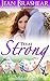 Texas Strong: Sweetgrass Springs Stories (Texas Heroes Book 17)