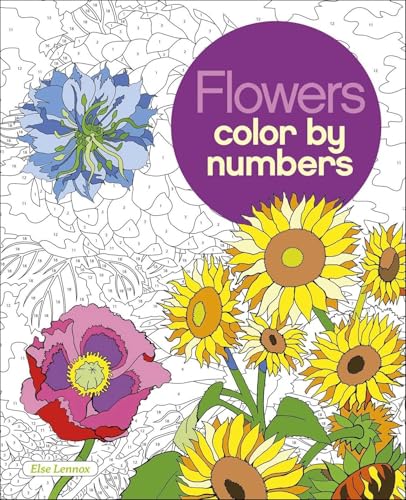 Flowers Color by Numbers (Sirius Color by Numbers Collection, 12)