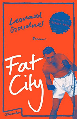 Fat City: Roman Fat City: Roman