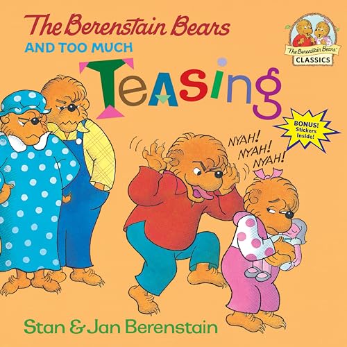 Image of The Berenstain Bears and Too Much Teasing