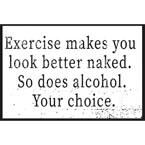 Toothsome Studios Exercise Makes You Look Better Naked So Does Alcohol 12" x 8" Funny Tin Sign Bar Pub Garage Man Cave Home Decor Cover