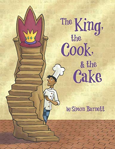 Independently published The King The Cook and The Cake