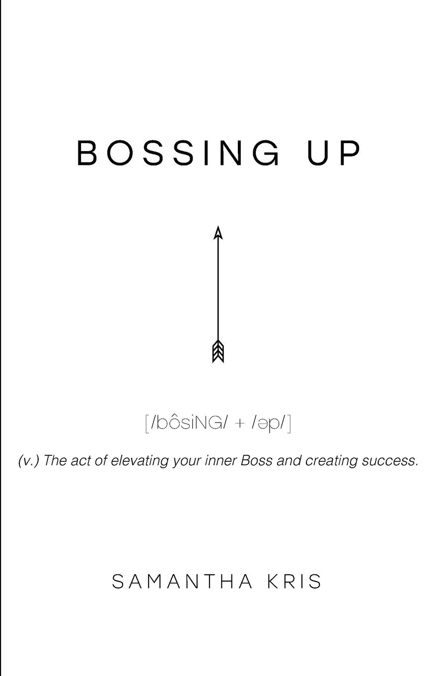 Bossing Up [Paperback] Kris, Samantha