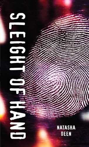 Sleight of Hand (By: Natasha Deen)