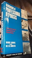 Handbook of Professional Hypnosis an Adv B002TMLPHO Book Cover