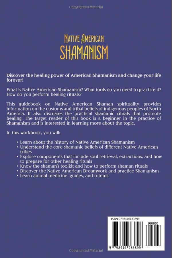 Native American Shamanism: Unlocking Shamanic Spirituality, Healing, and Rituals - Image 2