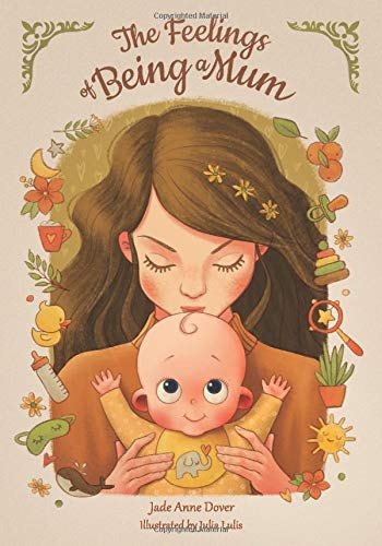 The Feelings of Being a Mum