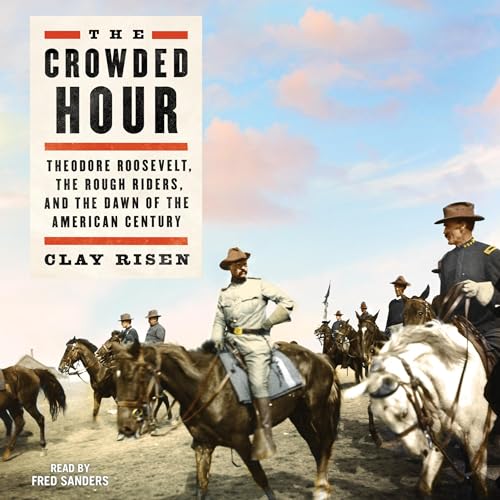 The Crowded Hour by Clay Risen episode artwork