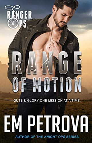 Range of Motion (Ranger Ops Book 4)