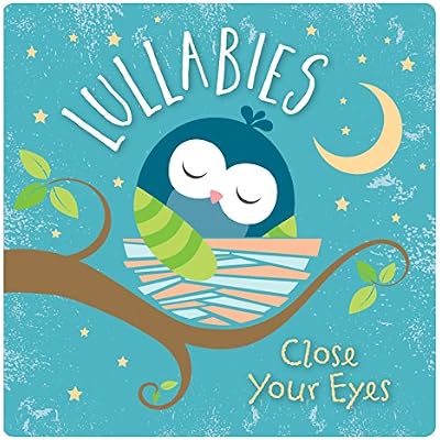 Lullabies Close Your Eyes