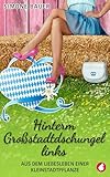 Cover zum Buch Hinterm Großstadtdschungel links: Aus...