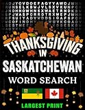 Thanksgiving in Saskatchewan — Word Search: Parades, Foods & Traditions • Large-Print Puzzles with Answers (Thanksgiving Across Canada)