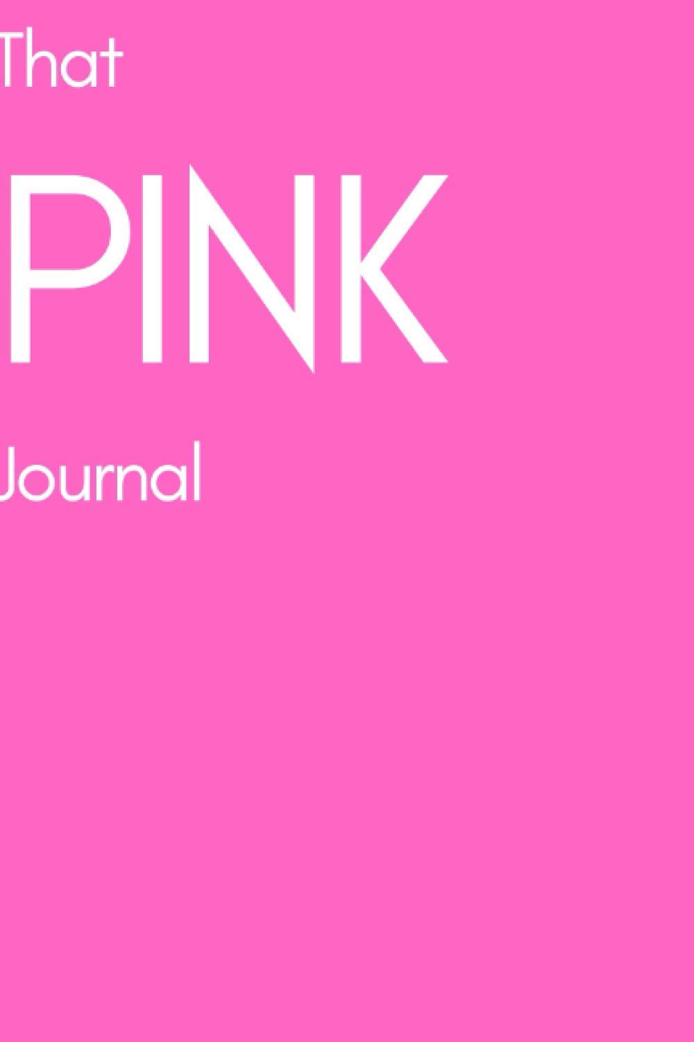 That PINK Journal