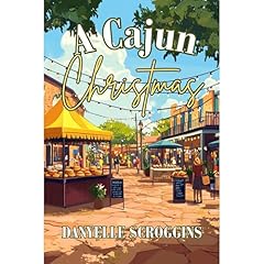 A Cajun Christmas: Bayou Holiday Book 1 Audiolibro Por Danyelle Scroggins arte de portada