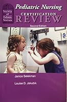 Pediatric Nursing Certification Review Third Edition 0979489814 Book Cover