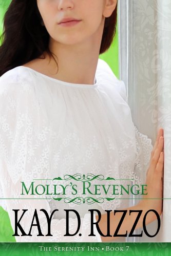 Molly's Revenge (Serenity Inn Series Book 7) - Kindle edition by Rizzo ...