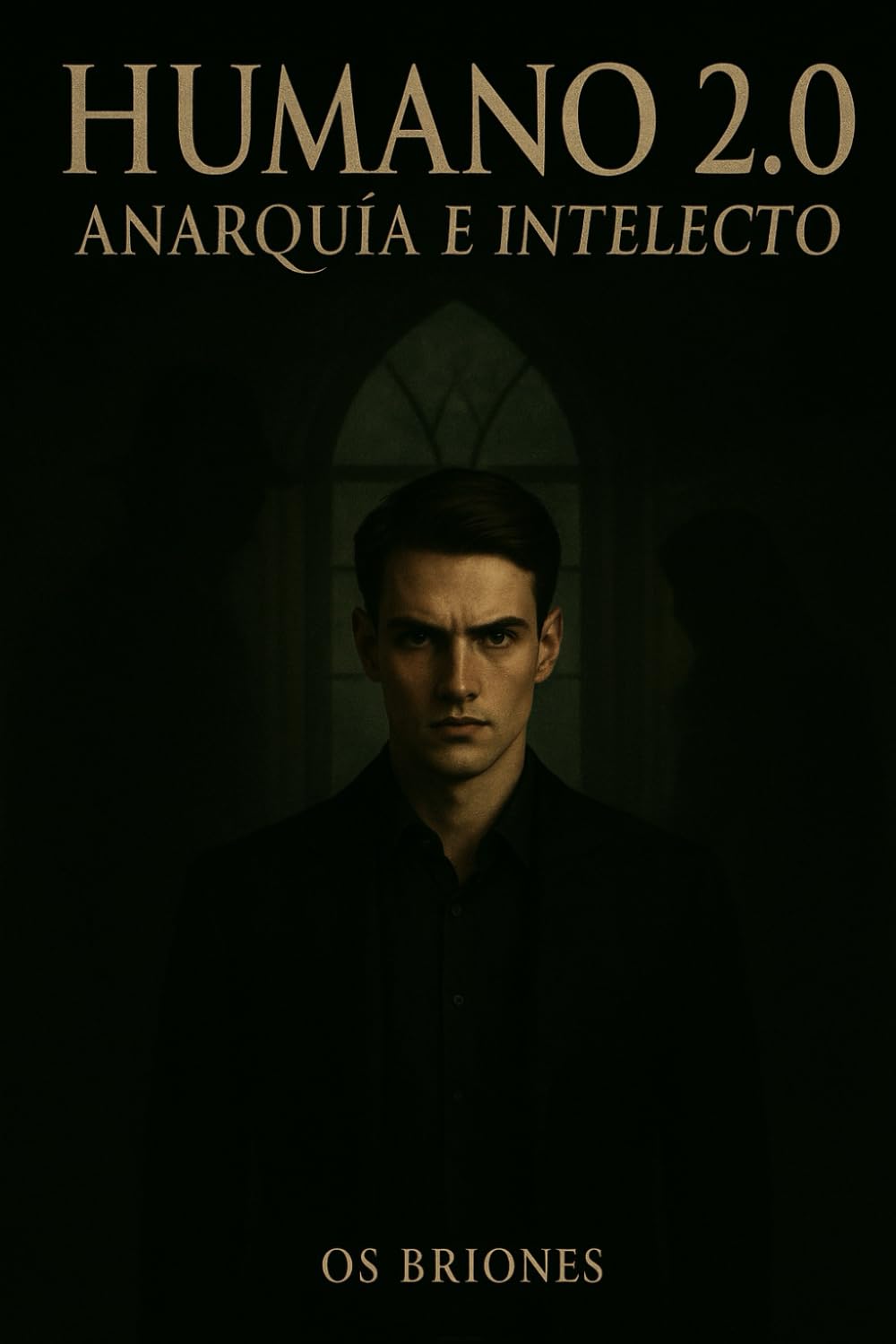 Humano 2.0: Anarquía e Intelecto: Thriller psicológico de inteligencia extrema y caos humano