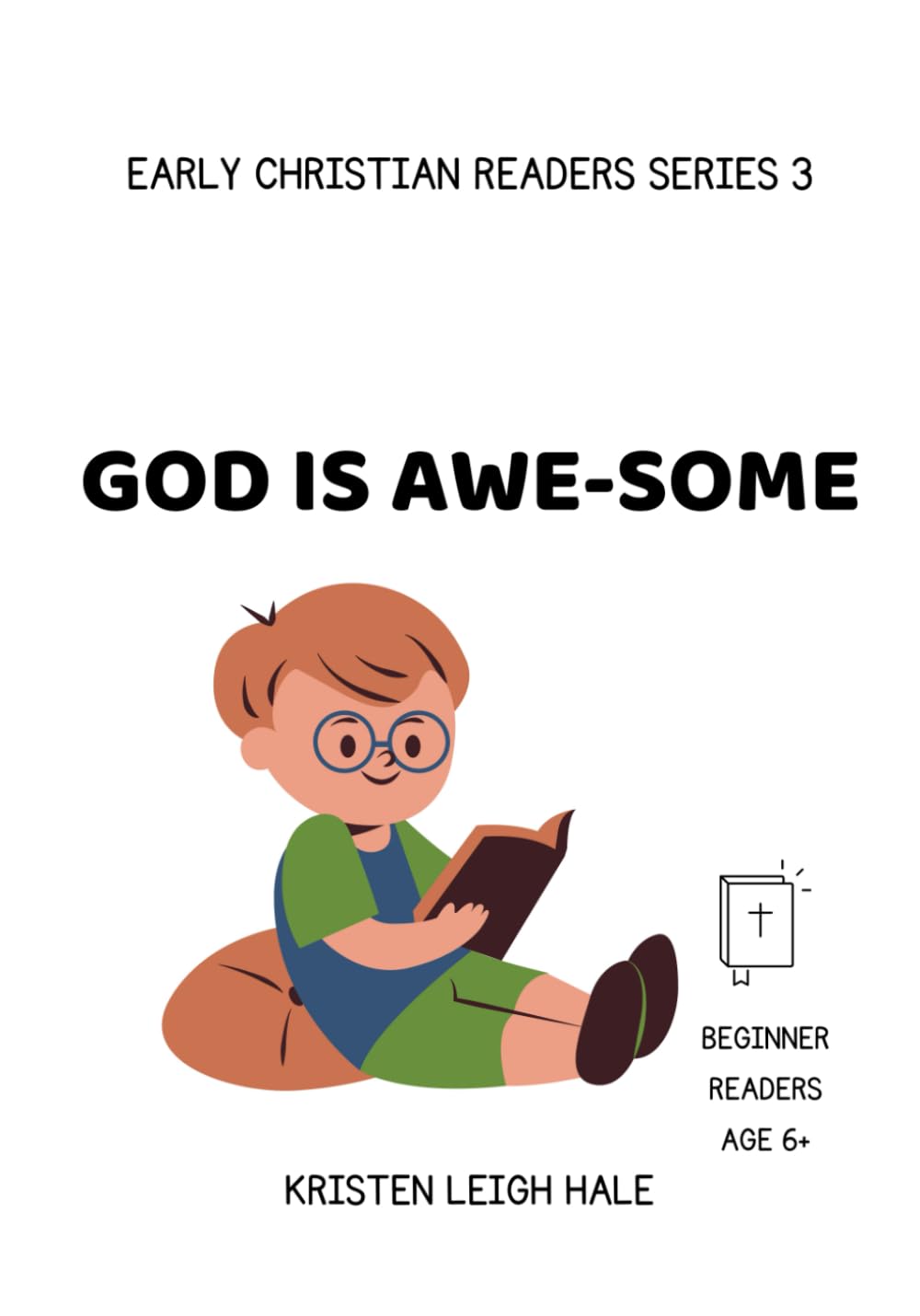 God is Awe-Some: Early Christian Readers 3