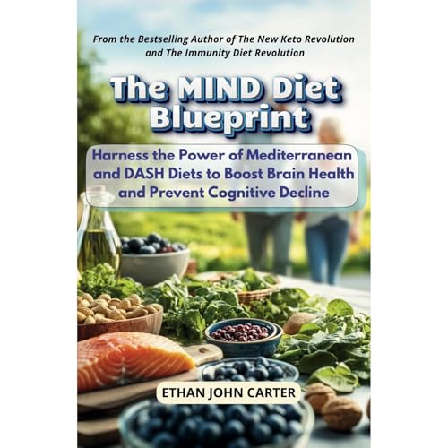 The MIND Diet Blueprint Audiolibro Por Ethan John Carter arte de portada