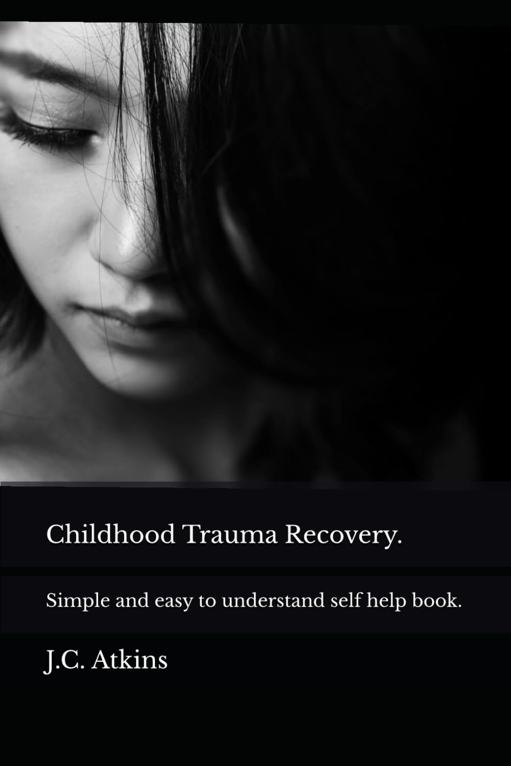Childhood Trauma Recovery.