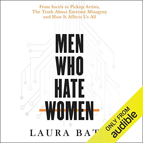 Men Who Hate Women by Laura Bates episode artwork