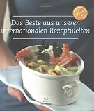 Thermomix - Das Beste aus unseren internationalen Rezeptwelten [Hardcover] Thermomix