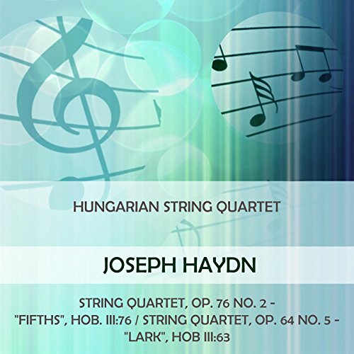 Hungarian String Quartet, Zoltan Szekely, Alexandre Moskowsky, Denes Koromzay & Vilmos Palotai