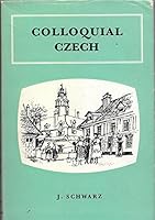 Colloquial Czech: An Easy Course for Beginners B0007JSK7O Book Cover
