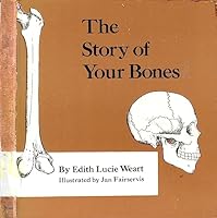 The story of your bones B0006BNOHO Book Cover