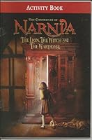 The Chronicles of Narnia - The Lion, the Witch, and the Wardrobe - Activity Book (Paperback) 0061135933 Book Cover