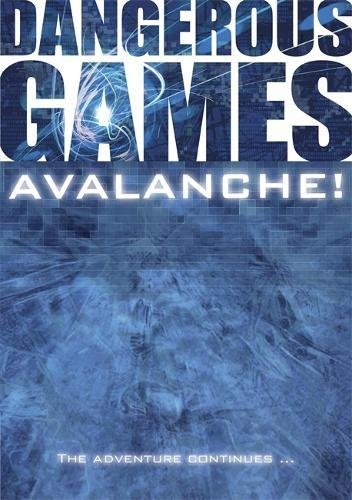 Avalanche! (Dangerous Games)