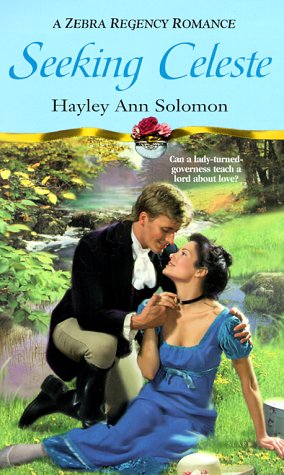 Seeking Celeste (Zebra Regency Romance)