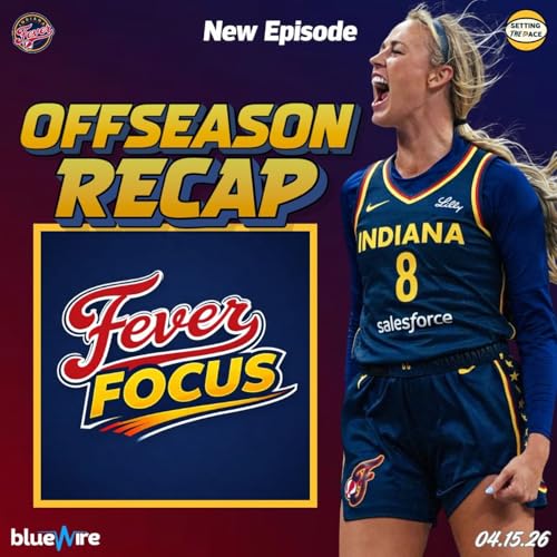 Fever Focus: Was Raven Johnson the Right Pick? + Fever Free Agency & Offseason Recap