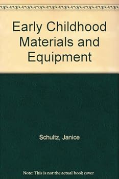 Paperback Early Childhood Materials and Equipment Book