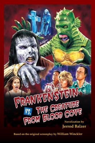 Cover of Frankenstein vs. the Creature from Blood Cove