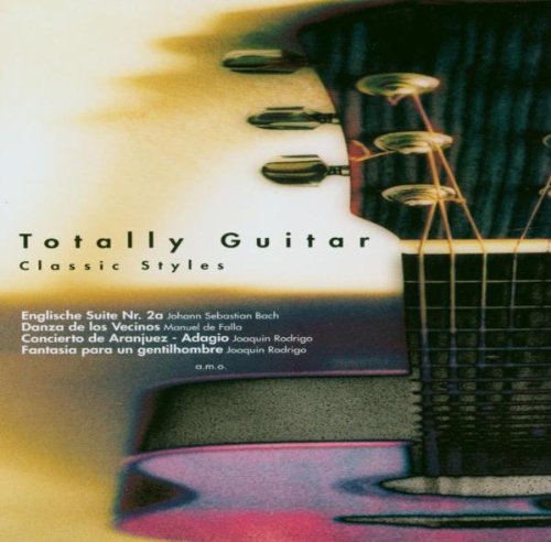 Totally Guitar - Classic  Styles