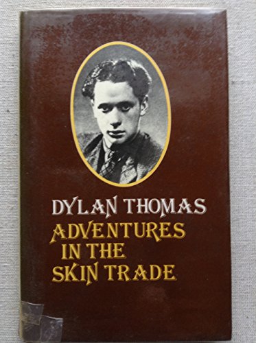 Adventures in the Skin Trade 0370309286 Book Cover