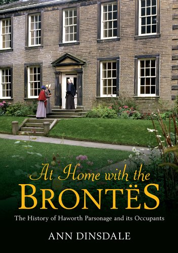 Télécharger At Home with the Brontes: The History of Haworth Parsonage & Its Occupants (English Edition) PDF Ebook En Ligne