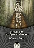 Non Si Può Sfuggire Al Domani - 2