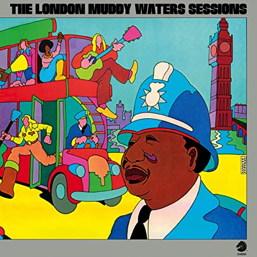 London Muddy Water Sessions-Gatefold 180-Gram Vinyl [Import]