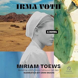Irma Voth Audiolibro Por Miriam Toews arte de portada